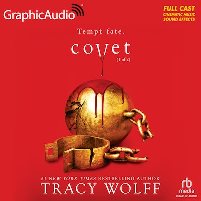 Covet (1 of 2) [Dramatized Adaptation] – omslag til lydbogen af Tracy Wolff