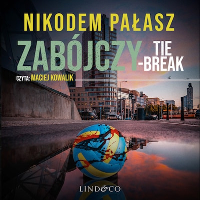 Zabójczy tie-break – okładka audiobooka, autor Nikodem Pałasz