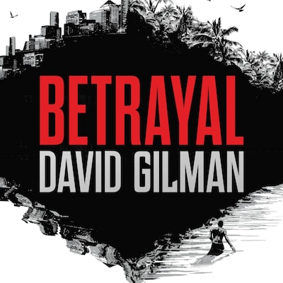 Betrayal – omslag til lydbogen af David Gilman
