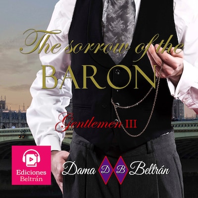 The sorrow of the Baron – omslag till ljudboken av Dama Beltrán
