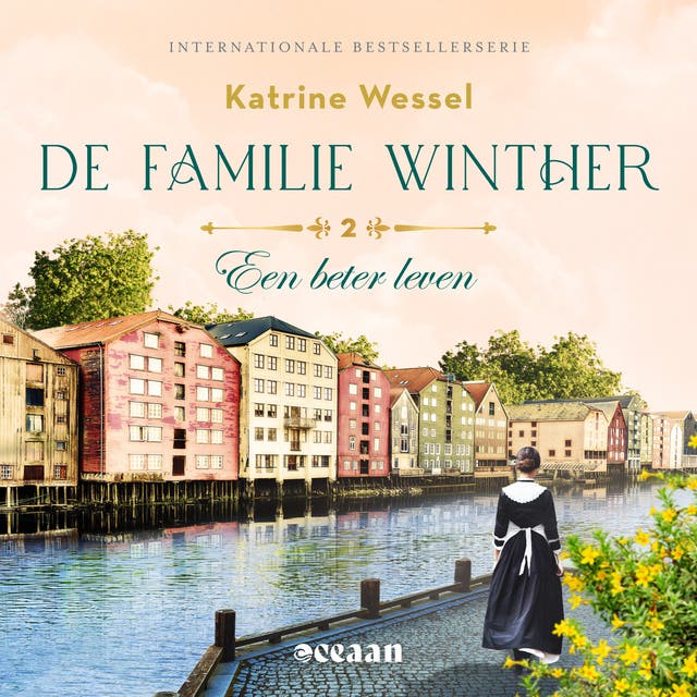 Een beter leven: Trondheim, 1900. Kan dienstmeisje Karen de gedoemde romance van Rose Winther op tijd stoppen?