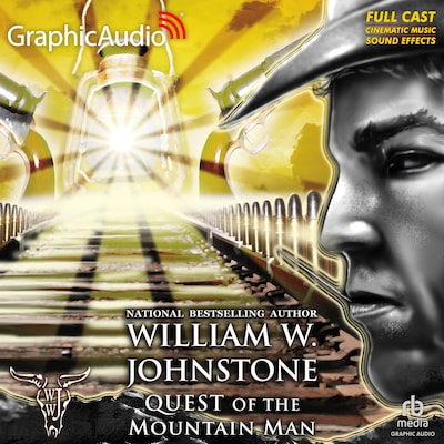 Quest of the Mountain Man [Dramatized Adaptation] – omslag til lydbogen af William W. Johnstone