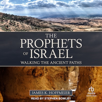 The Prophets of Israel – omslag til lydbogen af James K. Hoffmeier