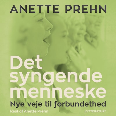 Det syngende menneske – omslag til lydbogen af Anette Prehn