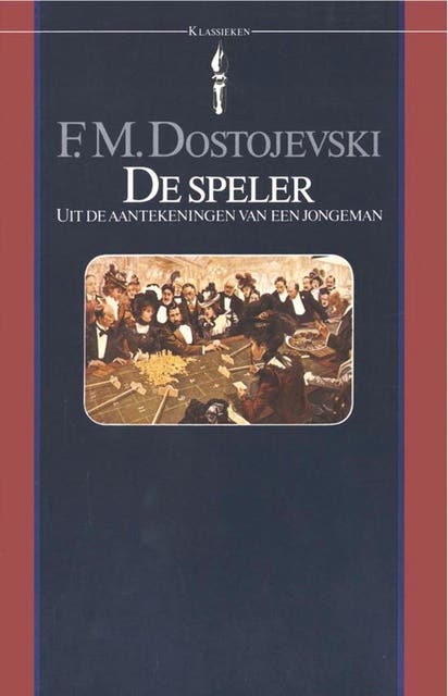 De Speler: Uit de aantekeningen van een jonge man