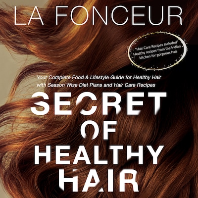 Secret of Healthy Hair