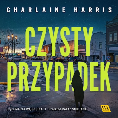 Czysty przypadek – okładka audiobooka, autor Charlaine Harris