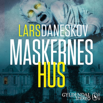 Maskernes hus – omslag til lydbogen af Lars Daneskov