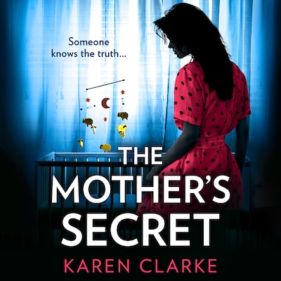 The Mother’s Secret