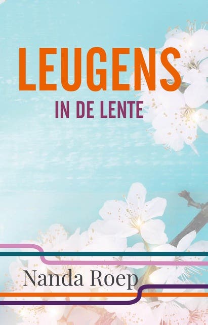Leugens in de lente – omslag van het luisterboek van Nanda Roep