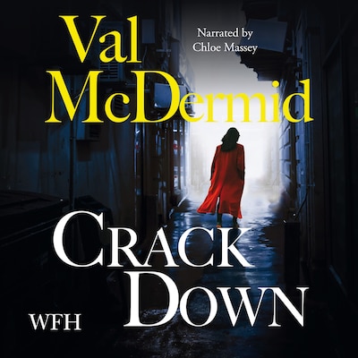 Crack Down – omslag til lydbogen af Val McDermid