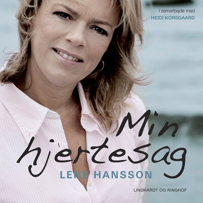 Min hjertesag – omslag til lydbogen af Lene Hansson
