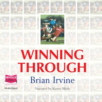 Winning Through – omslag til lydbogen af Brian Irvine