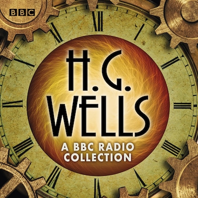 The H G Wells BBC Radio Collection – omslag til lydbogen af H.G. Wells