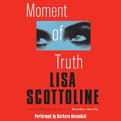 Moment of Truth – omslag til lydbogen af Lisa Scottoline