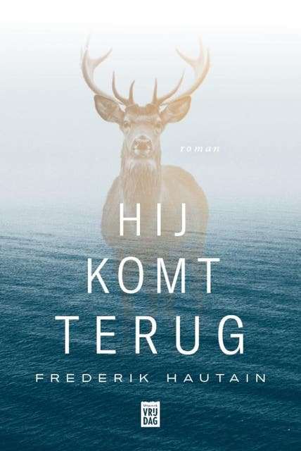 Hij komt terug – omslag van het luisterboek van Frederik Hautain