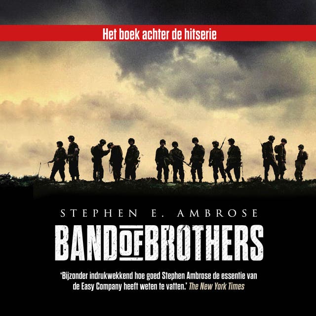 Band of Brothers: Het boek achter de hitserie