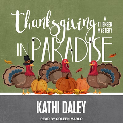 Thanksgiving in Paradise – omslag til lydbogen af Kathi Daley