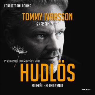 Hudlös : en berättelse om livsmod