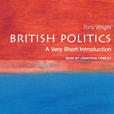 British Politics – omslag til lydbogen af Tony Wright