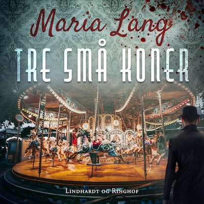 Tre små koner – omslag til lydbogen af Maria Lang