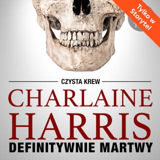 Definitywnie martwy – okładka audiobooka, autor Charlaine Harris