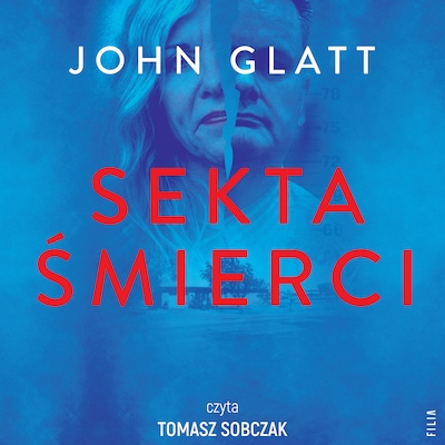 Sekta śmierci – okładka audiobooka, autor John Glatt