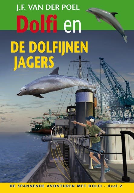 Dolfi en de dolfijnenjagers – omslag van het luisterboek van J.F. van der Poel