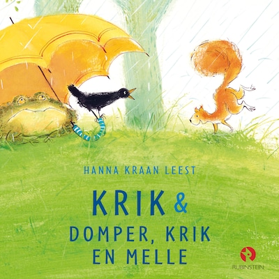 Krik & Domper, Krik en Melle – omslag van het luisterboek van Hanna Kraan
