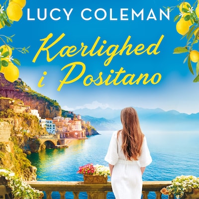 Kærlighed i Positano – omslag til lydbogen af Lucy Coleman