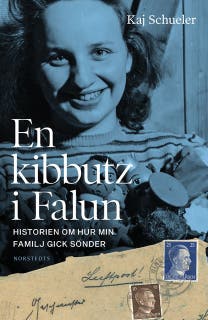 En kibbutz i Falun : historien om hur min familj gick sönder – omslag till ljudboken av Kaj Schueler