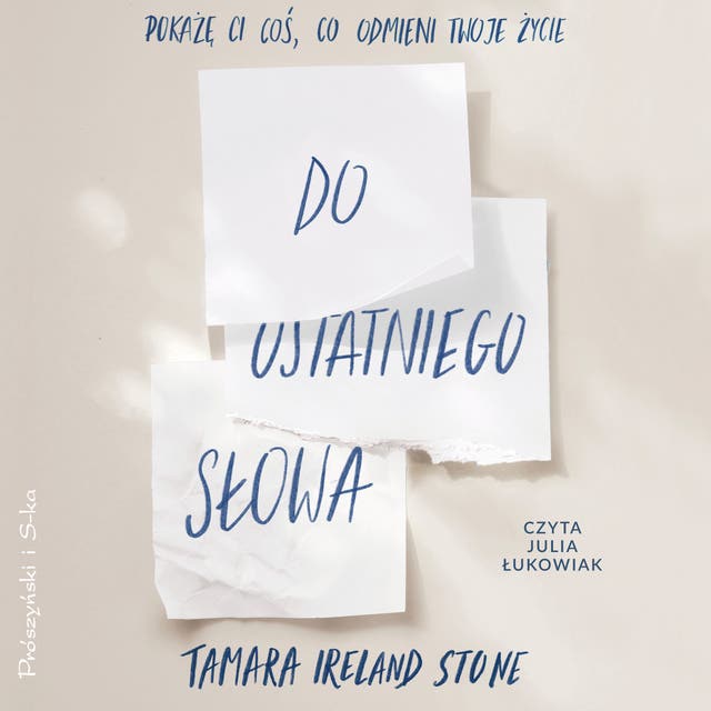 Do ostatniego słowa – okładka audiobooka, autor Tamara Ireland Stone