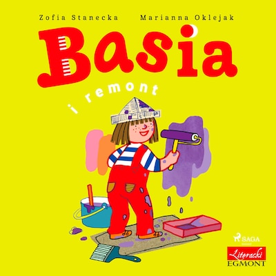 Basia i remont – okładka audiobooka, autor Zofia Stanecka