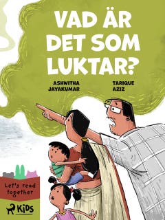 Vad är det som luktar? – omslag till ljudboken av Ashwitha Jayakumar,Tarique Aziz