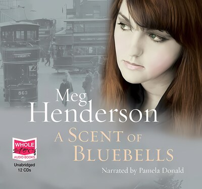 A Scent of Bluebells – okładka audiobooka, autor Meg Henderson