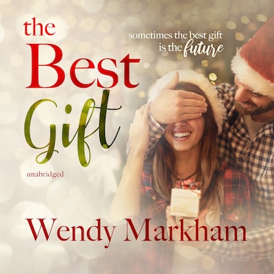 The Best Gift – omslag til lydbogen af Wendy Markham