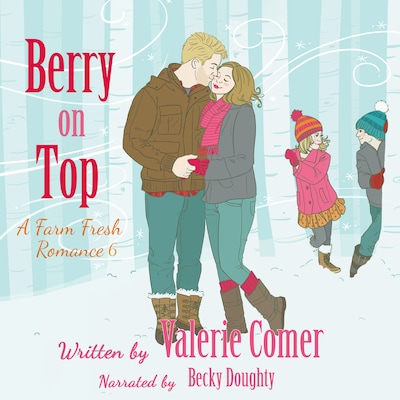 Berry on Top – omslag til lydbogen af Valerie Comer