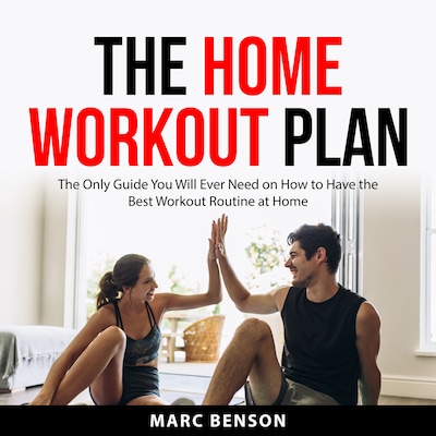 The Home Workout Plan – omslag til lydbogen af Marc Benson