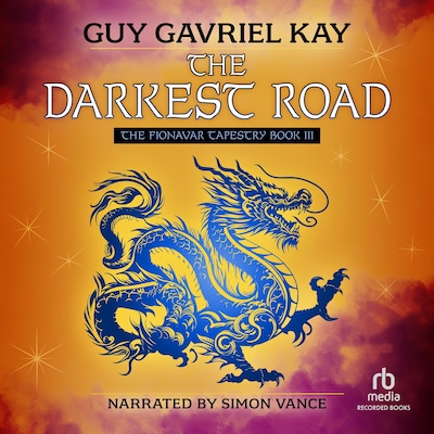 The Darkest Road – omslag til lydbogen af Guy Gavriel Kay