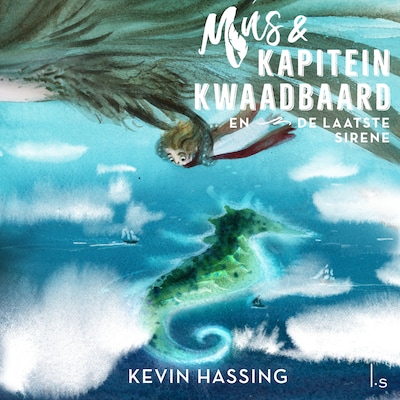 Mus en kapitein Kwaadbaard en De laatste sirene