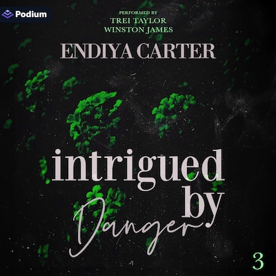 Intrigued by Danger – omslag til lydbogen af Endiya Carter