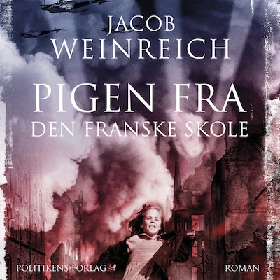 Pigen fra den franske skole – omslag til lydbogen af Jacob Weinreich