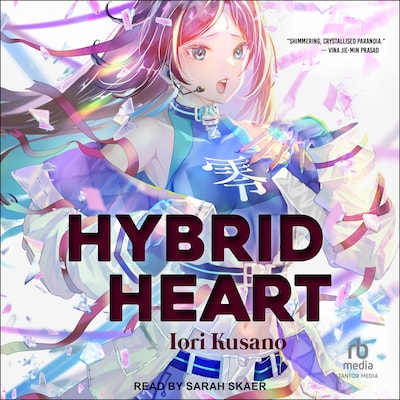 Hybrid Heart – omslag til lydbogen af Iori Kusano