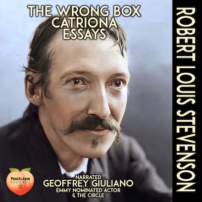 The Wrong Box, Catriona, Essays