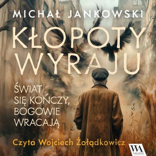 Kłopoty Wyraju