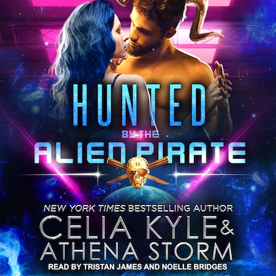 Hunted by the Alien Pirate – omslag til lydbogen af Celia Kyle, Athena Storm