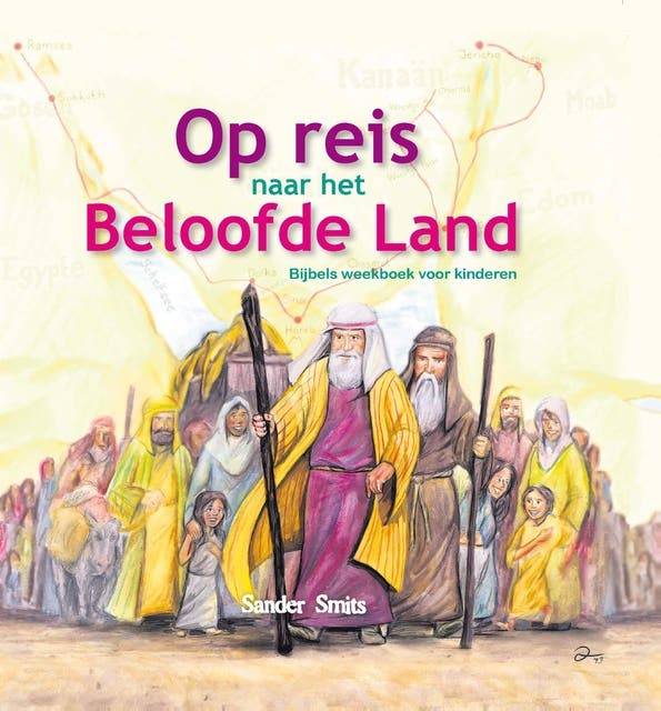Op reis naar het Beloofde Land: bijbels weekboek voor kinderen – omslag van het luisterboek van Sander Smits