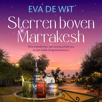 Sterren boven Marrakesh – omslag van het luisterboek van Eva de Wit