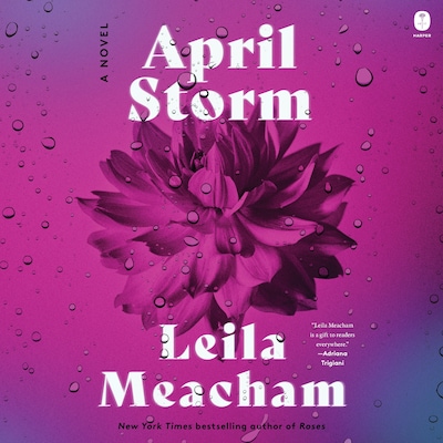 April Storm – omslag til lydbogen af Leila Meacham