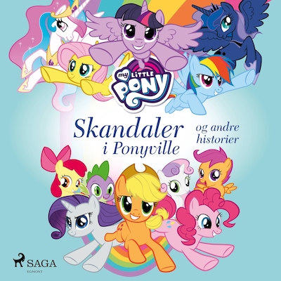 My Little Pony – Skandaler i Ponyville og andre historier – omslag til lydbogen af diverse